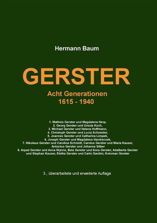 Gerster: Acht Generationen 1615 -1940 (Paperback)