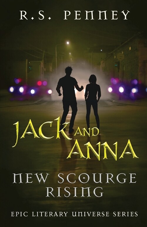 Jack And Anna - New Scourge Rising (Paperback)