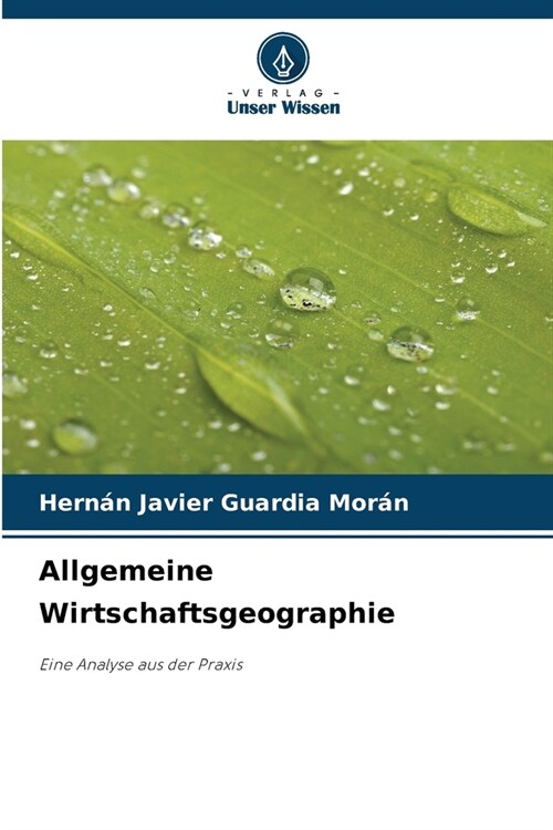 Allgemeine Wirtschaftsgeographie (Paperback)