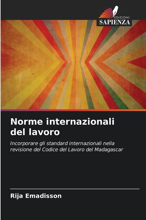 Norme internazionali del lavoro (Paperback)