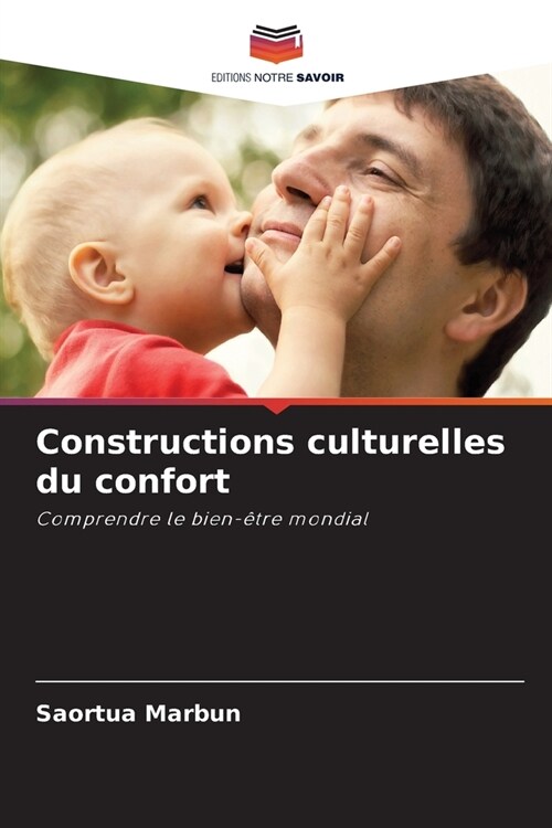 Constructions culturelles du confort (Paperback)