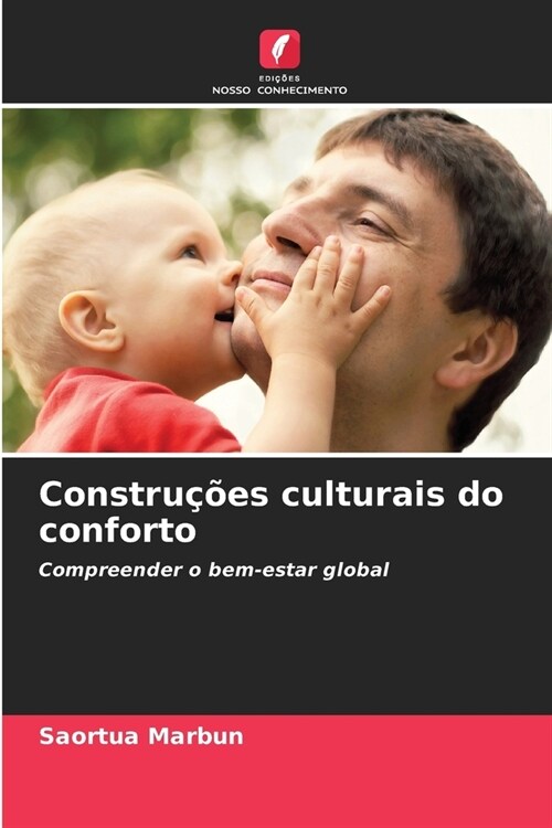 Constru寤es culturais do conforto (Paperback)