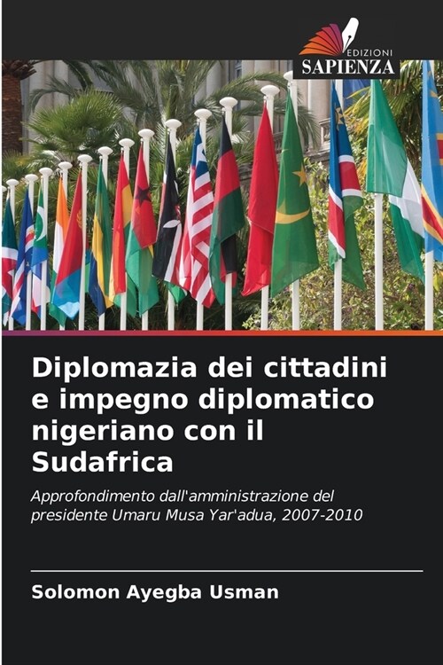 Diplomazia dei cittadini e impegno diplomatico nigeriano con il Sudafrica (Paperback)