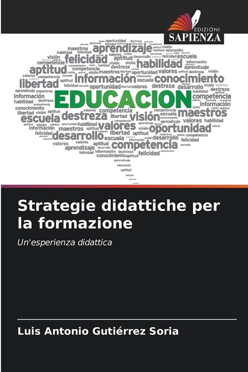 Strategie didattiche per la formazione (Paperback)