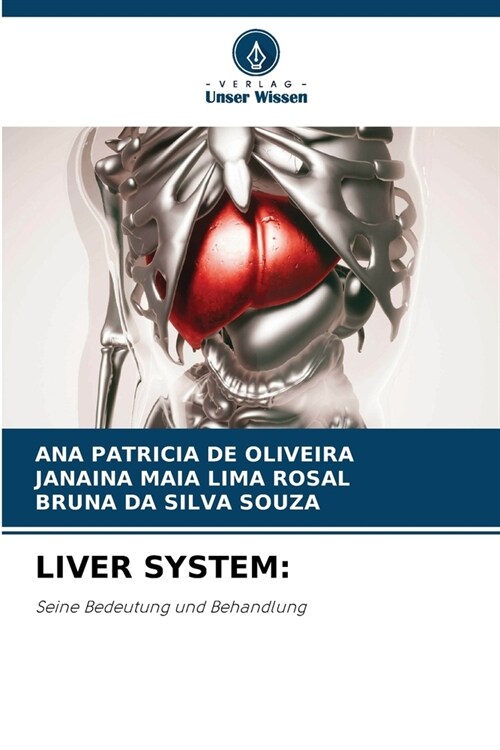 Liver System (Paperback)
