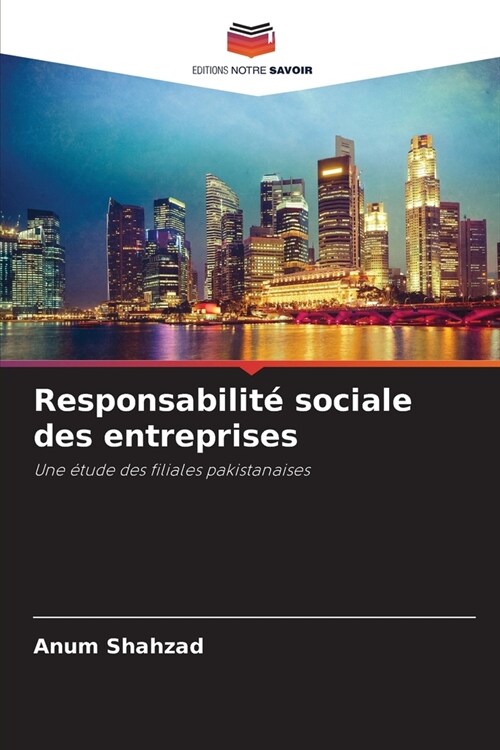 Responsabilit?sociale des entreprises (Paperback)