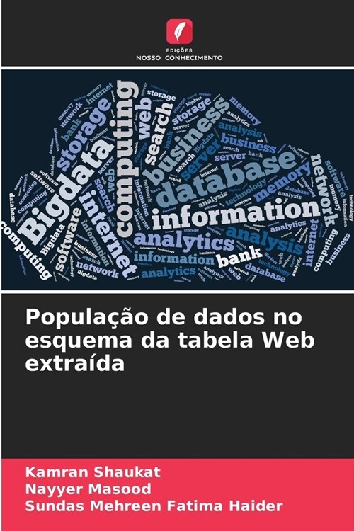 Popula豫o de dados no esquema da tabela Web extra?a (Paperback)