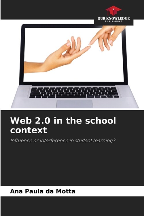 Web 2.0 in the school context (Paperback)