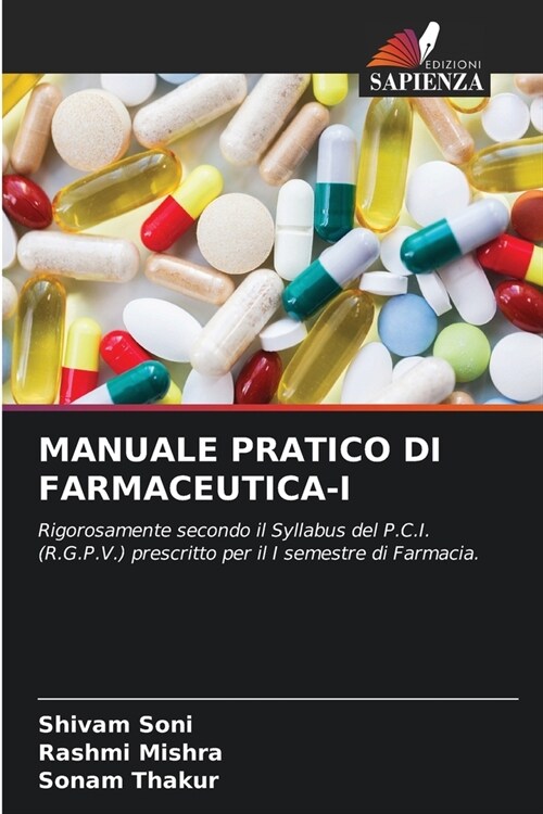 Manuale Pratico Di Farmaceutica-I (Paperback)