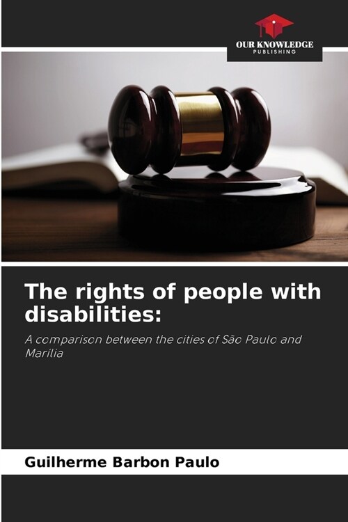 The rights of people with disabilities (Paperback)