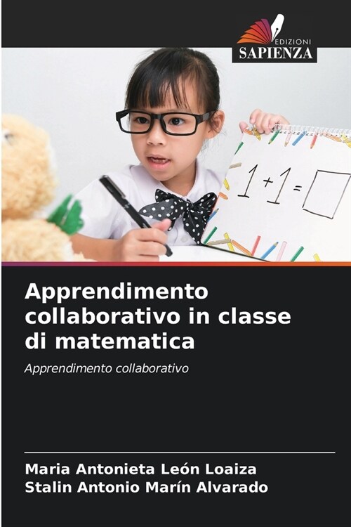 Apprendimento collaborativo in classe di matematica (Paperback)