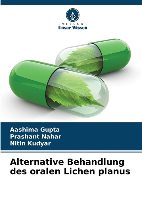 Alternative Behandlung des oralen Lichen planus (Paperback)