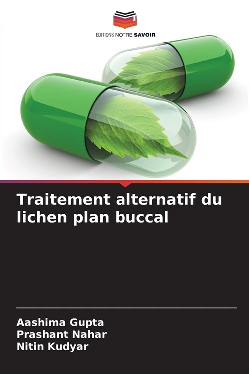 Traitement alternatif du lichen plan buccal (Paperback)