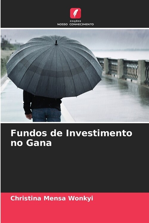 Fundos de Investimento no Gana (Paperback)