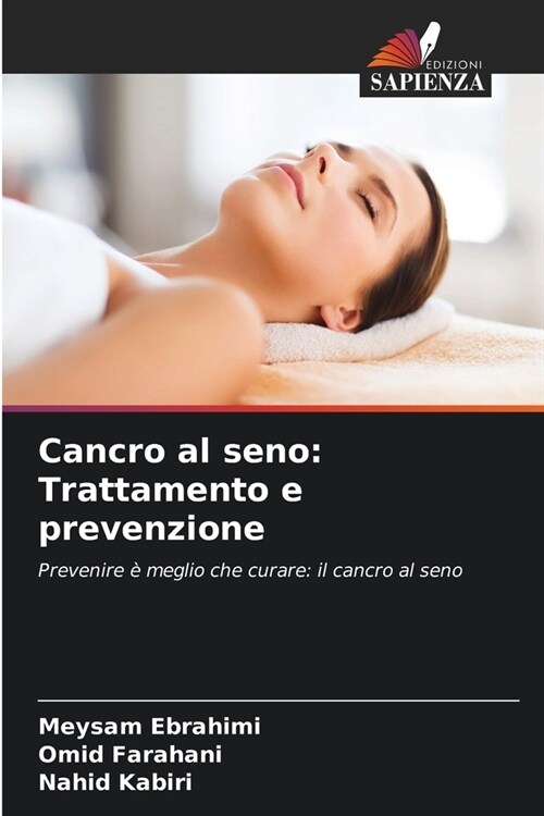 Cancro al seno: Trattamento e prevenzione (Paperback)