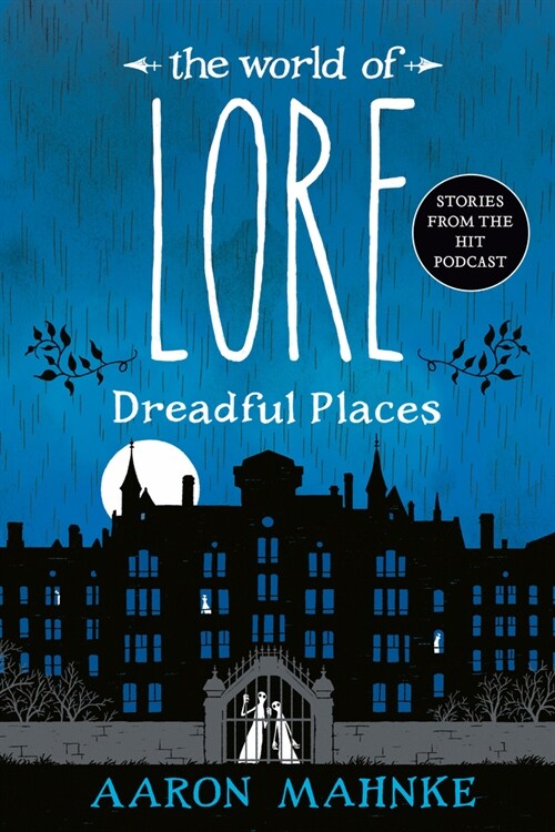 The World of Lore: Dreadful Places (Paperback)
