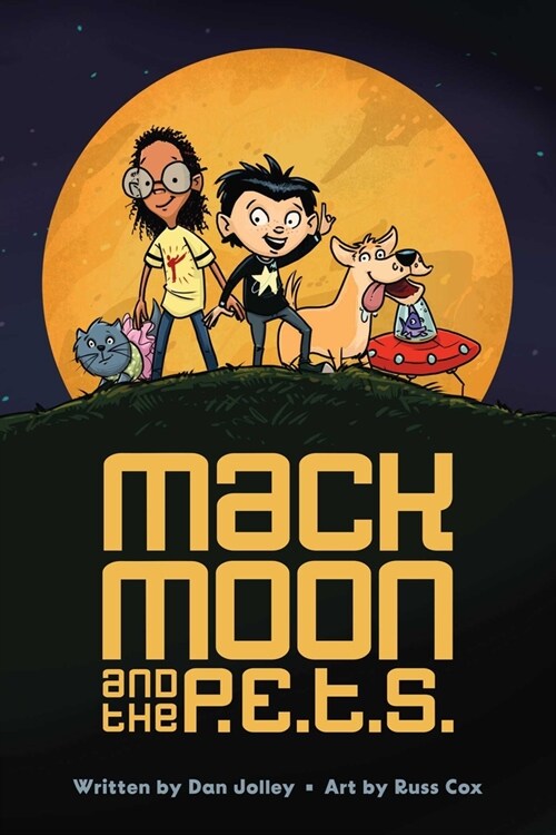 Mack Moon and the P.E.T.S.: Volume 1 (Paperback)