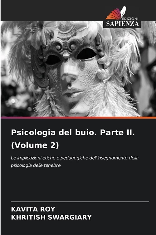 Psicologia del buio. Parte II. (Volume 2) (Paperback)