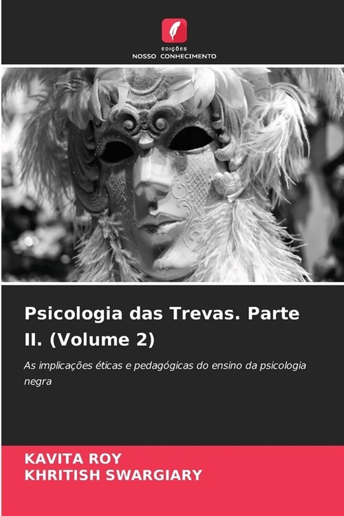 Psicologia das Trevas. Parte II. (Volume 2) (Paperback)