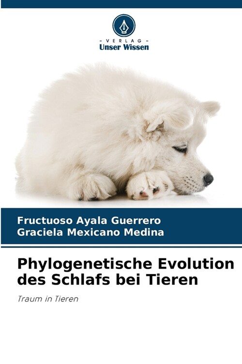 Phylogenetische Evolution des Schlafs bei Tieren (Paperback)