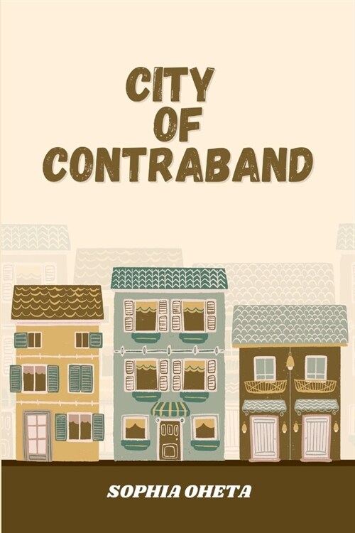 City of Contraband (Paperback)