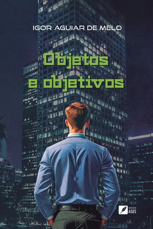 Objetos e objetivos (Paperback)