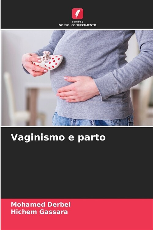 Vaginismo e parto (Paperback)