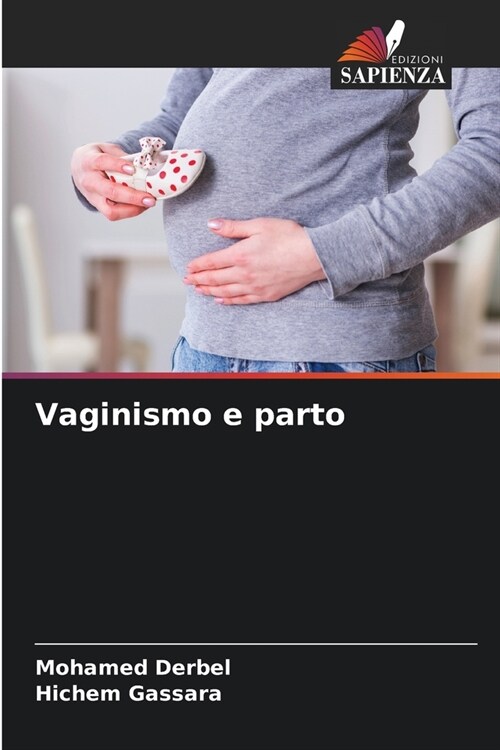 Vaginismo e parto (Paperback)