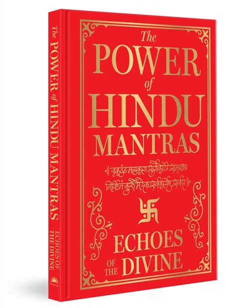 The Power of Hindu Mantras: Echoes of the Divine (Hardcover)