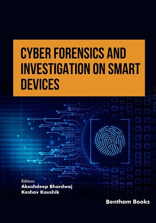 Cyber Forensics and Investigation on Smart Devices (Paperback)
