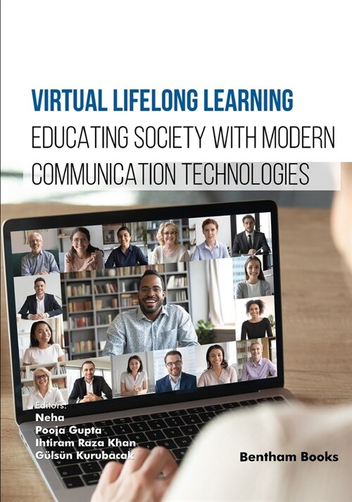 Virtual Lifelong Learning: Educating Society with Modern Communication Technologies (Paperback)