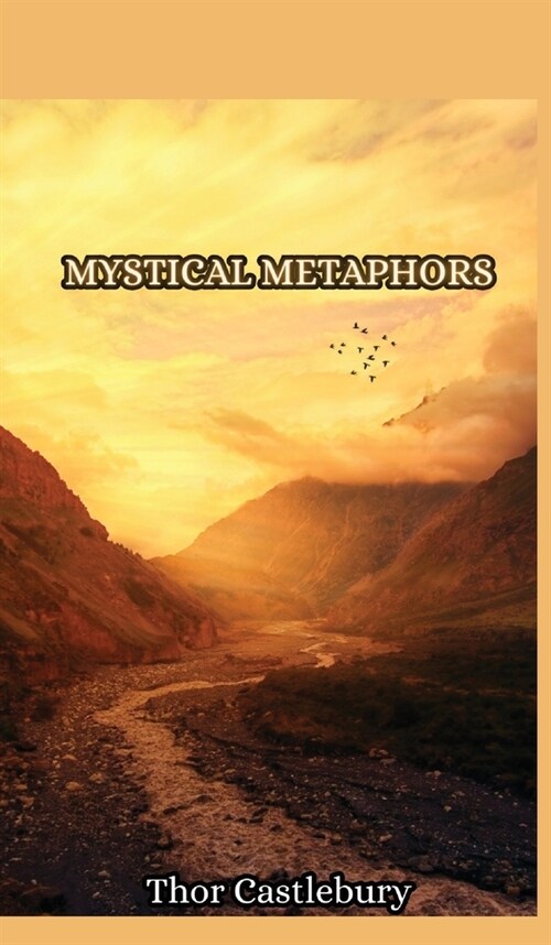 Mystical Metaphors (Hardcover)