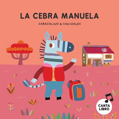 La cebra Manuela (Hardcover)