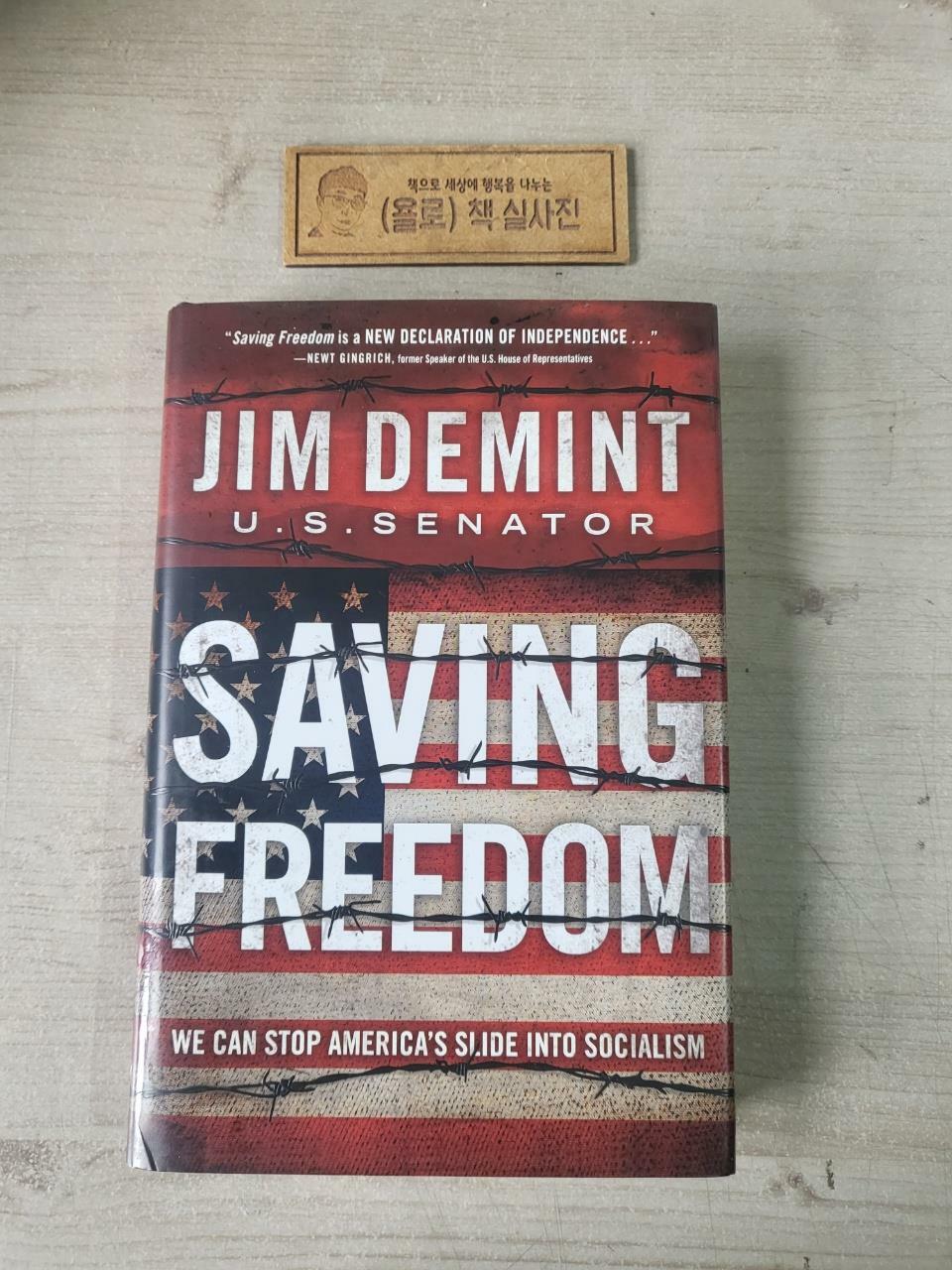 [중고] Saving Freedom: We Can Stop America‘s Slide Into Socialism (Hardcover)