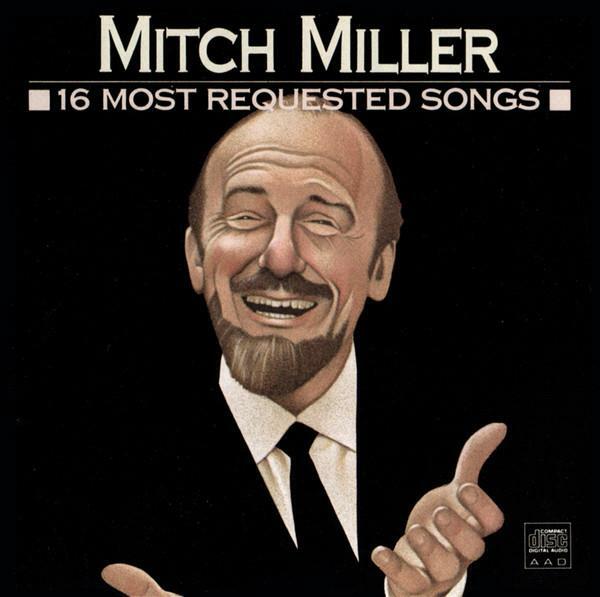 [중고] [수입] Mitch Miller – 16 Most Requested Songs, The Yellow Rose Of Texas, March From The River Kwai 