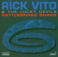[중고] Rick Vito & The Lucky Devils / Rattlesnake Shake (수입)