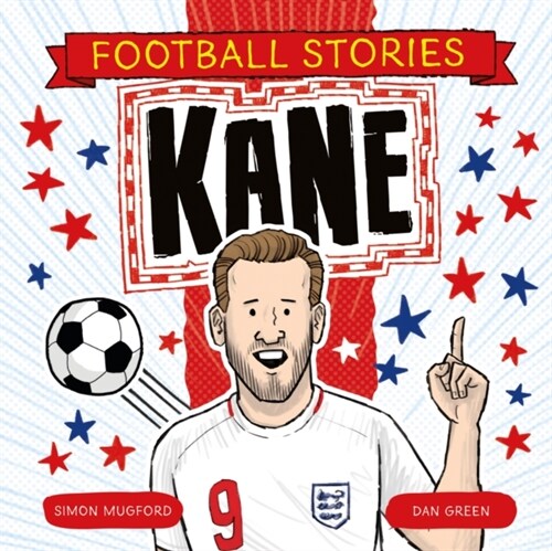 Football Stories: Football Stories 3: Kane (Paperback)