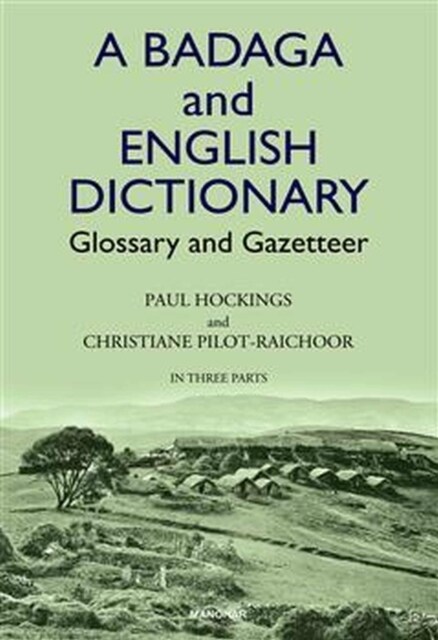 A Badaga and English Dictionary : Glossary and Gazetteer (Hardcover)