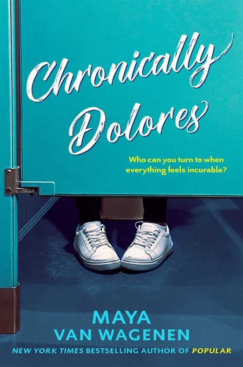 Chronically Dolores (Paperback)