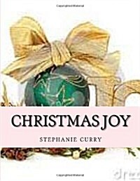Christmas Joy (Paperback, 2nd, Large Print)