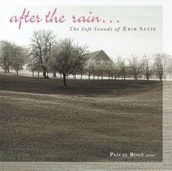 [중고] Erik Satie, Pascal Rogé – After The Rain... The Soft Sounds Of Erik Satie