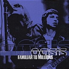 [수입] Oasis - Familiar To Millions: The Highlights