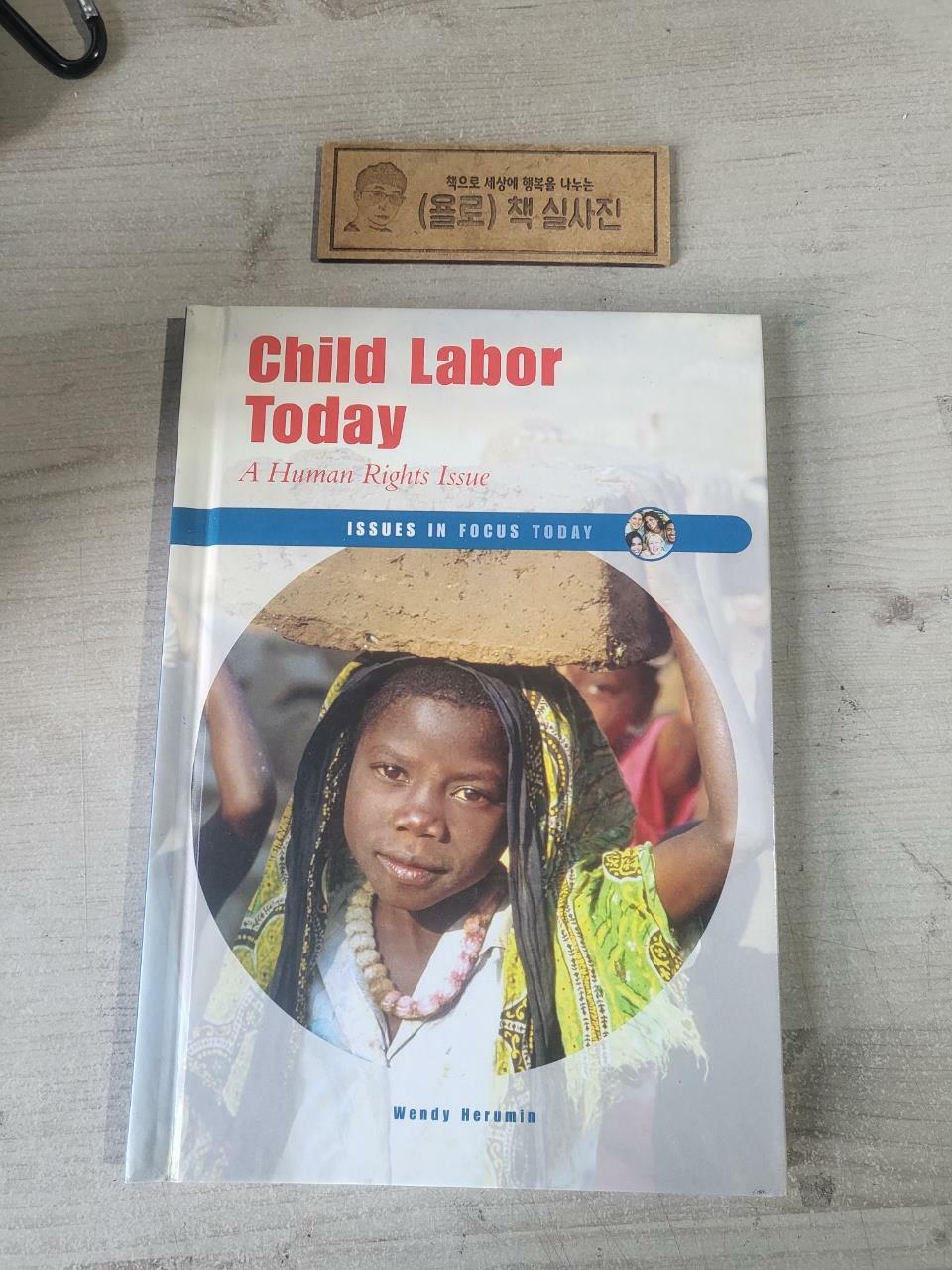 [중고] Child Labor Today: A Human Rights Issue (Library Binding)