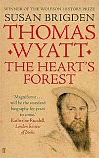 Thomas Wyatt : The Hearts Forest (Paperback)