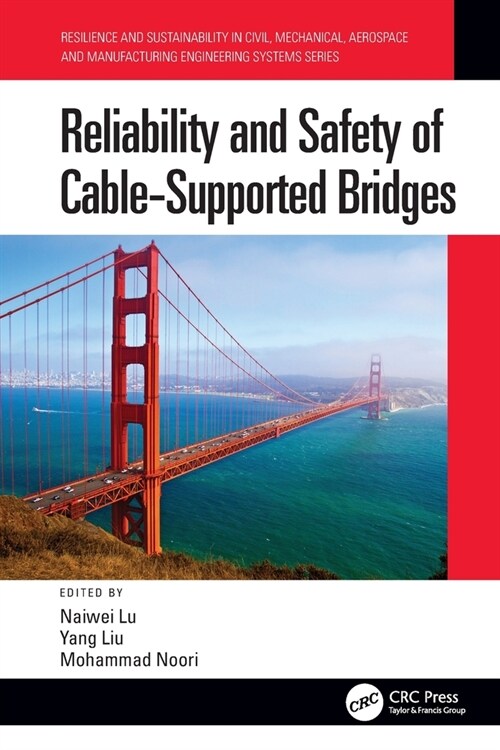 Reliability and Safety of Cable-Supported Bridges (Paperback, 1)