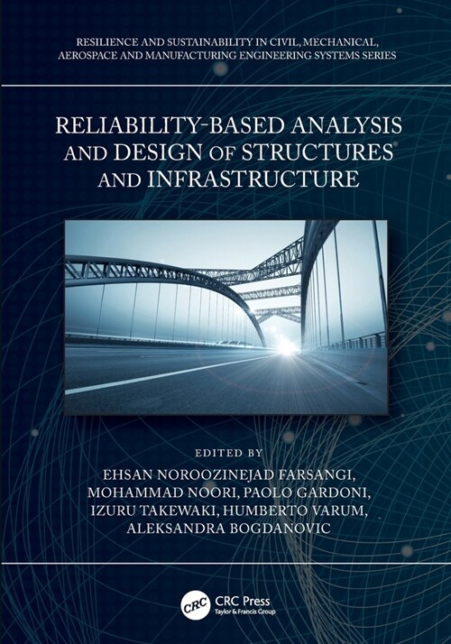 Reliability-Based Analysis and Design of Structures and Infrastructure (Paperback, 1)