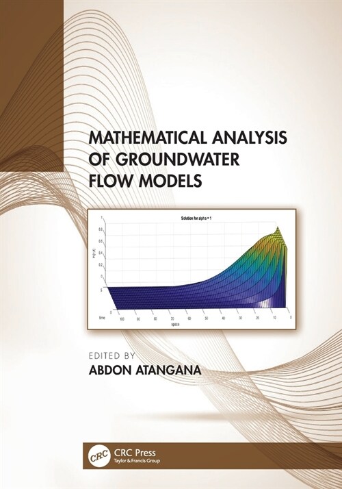 Mathematical Analysis of Groundwater Flow Models (Paperback, 1)