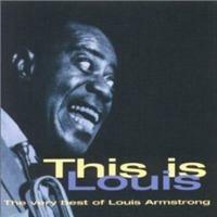 [중고] Louis Armstrong / This Is Louis - The Very Best Of Louis Armstrong (수입)