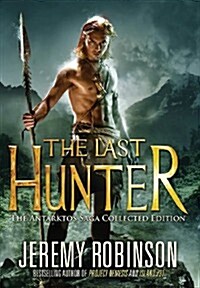 The Last Hunter - Collected Edition (Hardcover)