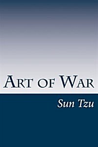 Art of War: The Thirteen Chapters (Paperback)